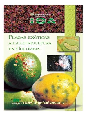 cover image of Plagas exóticas a la citricultura en Colombia